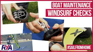 WINDSURF MAINTENANCE TIPS - Check your kit before you go back on the water