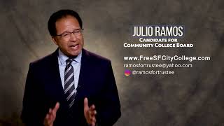 Julio Ramos - Candidate for Community College Board