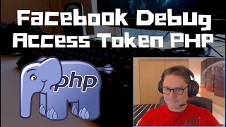 Facebook API Debugging Access Tokens