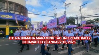 INC PEACE RALLY SA DAVAO CITY, DINAGSA MARAMING TAO JANUARY 13 2024