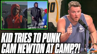 Pat McAfee Reacts To Cam Newton Getting Heckled At His Own Football Camp