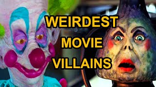 WEIRDEST Movie Villains
