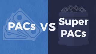 PACs vs. Super PACs | OpenSecrets.org