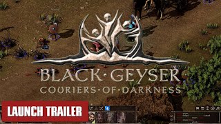 Black Geyser (Launch Trailer)  - PC