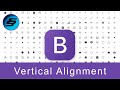 Vertical Alignment - Bootstrap 5 Alpha Responsive Web Development and Design
