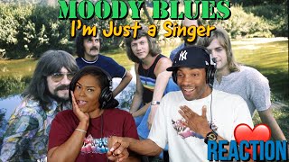 The Moody Blues  “I'm Just A Singer (In A Rock And Roll Band)” Reaction | Asia and BJ