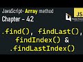 JavaScript - 42 | find() vs filter() in JavaScript: When to use which? (+ findLast & findIndex)