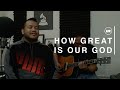 How Great Is Our God | cover by Quest (URW Worship Night Online)