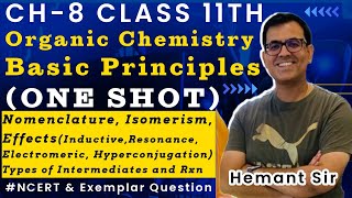 Class 11th  Organic Chemistry BASIC Principles \u0026 Techniques - ONE SHOT (NCERT \u0026 EXEMPLAR Covered)