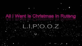 LIPOOZ-All I Want Is Christmas In Ruteng-  (Official Lyric Video)