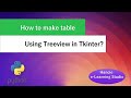 How to make table using Treeview in Tkinter?
