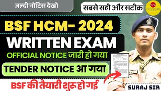 WRITTEN EXAM DATE OUT BSF HCM VACANCY 2024 PHYSICAL DATE CISF CRPF ITB P HEAD CONSTABLE MINISTERIAL