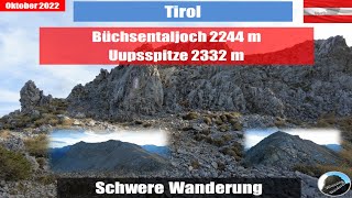 Hebertaljoch - Büchsentaljoch - Uupsspitze :  Anspruchsvolle Gratwanderung am Danielkamm