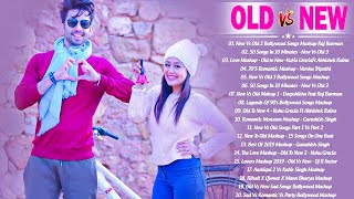 Old vs New bollywood mashup songs 2021_ New Indian Love Songs Mashup - Hindi Songs November 2021