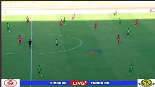🔴#LIVE: Simba Sc vs Yanga, Ligi kuu Tanzania Bara, NBC Premier League