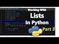 Working With Lists in Python   Part 3