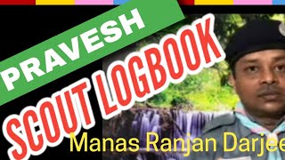 SCOUT LOGBOOK PRAVESH ,BHARAT SCOUTS AND GUIDES, SCOUT SECTION,KVS,HOW TO MAKE PRAVESH SCOUT LOGBOOK