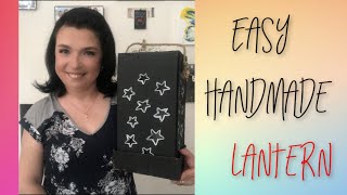 Useful DIY May 2020 / Easy Handmade Lantern / EJ