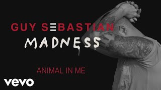 Guy Sebastian - Animal in Me (Track by Track)