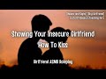 Teaching Your Girlfriend To Kiss [F4A] [Kissing] [Moans & Whimpers] [Shy GF] [ASMR Audio Roleplay]