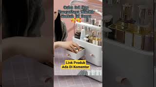 Rekomendasi Rak Makeup Yang Praktis, Cantik Dan Murah