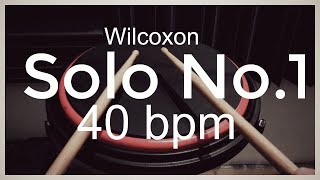 Wilcoxon Solo No 1 at 40 BPM - learn/watch and play-along ( All-American Drummer)