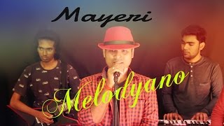 Mayeri | Live Rehearsal of Melodyano