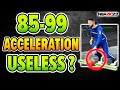 85-99 Acceleration WORTHLESS ? +How it actually works