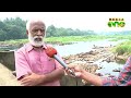 parali palakkad check dam damaged to let sewage into natural drain