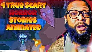 4 True Scary Horror Stories Animated | REACTION !!!