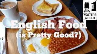 Traditional English Food & What to Eat in England