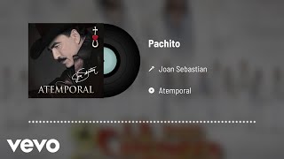 Joan Sebastian - Pachito (Audio)