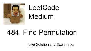 484. Find Permutation (Leetcode Medium)