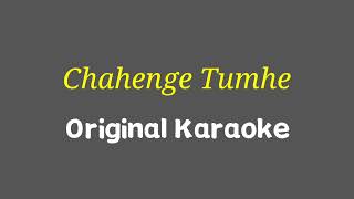 Chahenge Tumhe Bas Original Karaoke | Vaah Life Ho Toh Aisi | Udit Narayan | Shreya Ghoshal