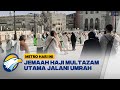 Jemaah Haji Multazam Utama Tunaikan Umrah Wajib