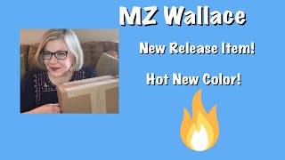 Unboxing New Item and New Color from MZ Wallace!