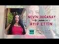 Nevin Doğanay Ayıp Ettin 2024 (Officiall Audio)