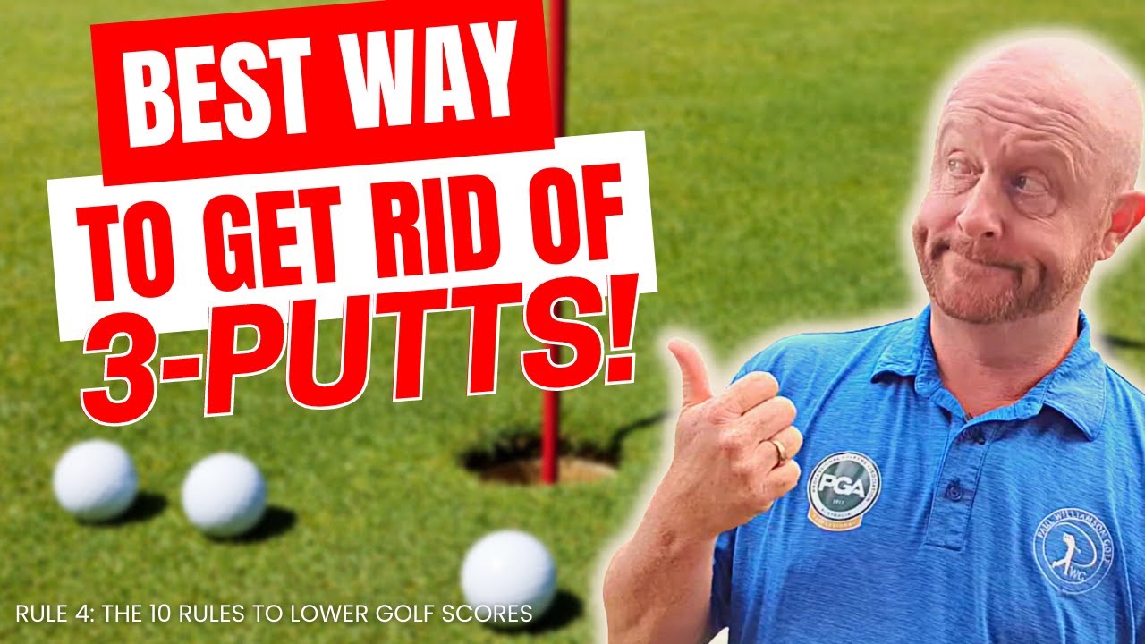 RULE 4: Get Rid Of Your 3-Putts! A Simple Idea - YouTube