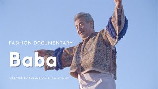 Baba (Fashion Documentary) by Lisa Konno \u0026 Sara Blok