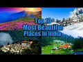 Top 10 Beautiful Places in India 🌎.