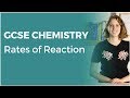 Rates of Reaction | 9-1 GCSE Chemistry | OCR, AQA, Edexcel