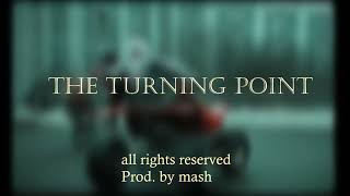 Emotional Drill Type Beat x Pop Smoke Type Beat - The turning point | Uk drill 2022 Prod. by Mash
