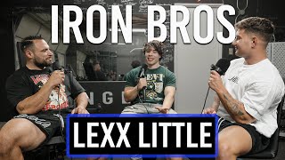 IRONBROS #10: Lexx Little's Life Story \u0026 Only Regret