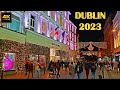 Dublin Christmas Lights 4K Walking Tour Ireland 2023