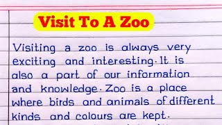 A visit to a zoo paragraph writing || A visit to a zoo essay in english ||