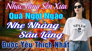 LK NHẠC VÀNG XƯA HAY NHẤT 2026 ➤Giọng Ca Bolero Hải Ngoại Độc Lạ & Êm Tai✅Mới Ra Lò NHẸ NHÀNG ÊM TAI