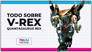 Todo sobre V-Rex/Quantasaurus Rex