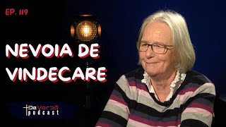 Nevoia de vindecare | De Vorbă Podcast Ep. 119 | Jilly Lyon Taylor