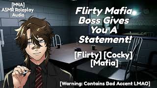 [M4A] Flirty Mafia Boss Gives You A Statement! | Comfort Audio, Flirty, Cocky, Mafia Themed |