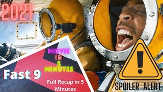 Fast and Furious 9 Full Recap in 5 Minutes 2021 🔥🔥🔥